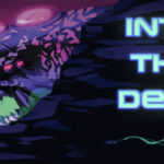 into the deep